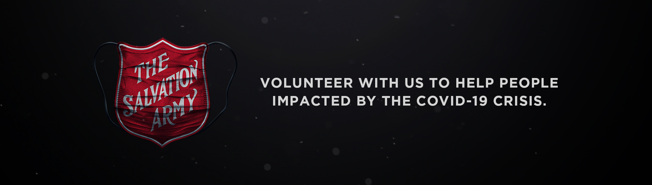 Volunteer with us to help people impacted by the COVID-19 crisis.